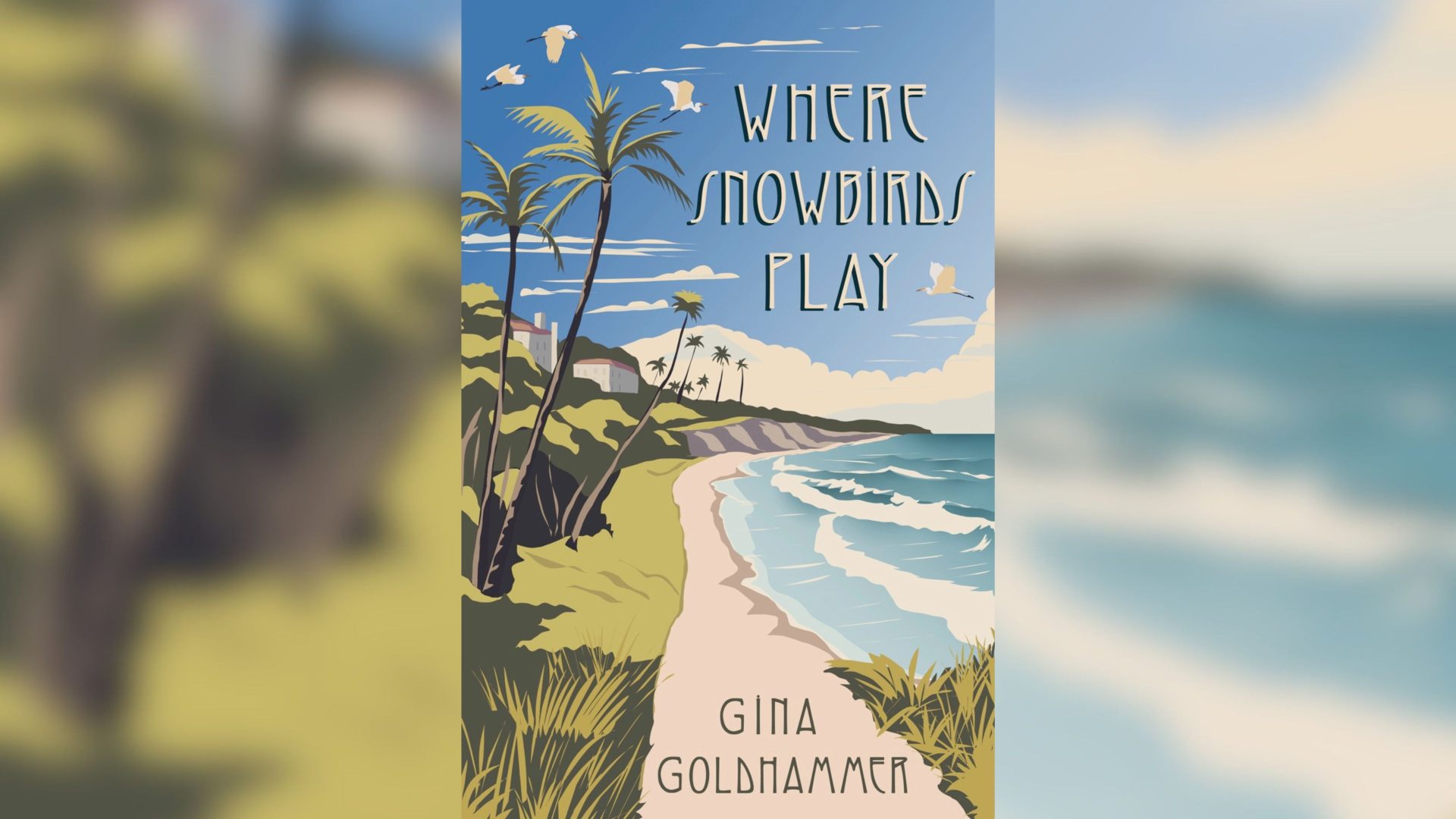 Featured image for Where Snowbirds Play – with Gina Goldhammer